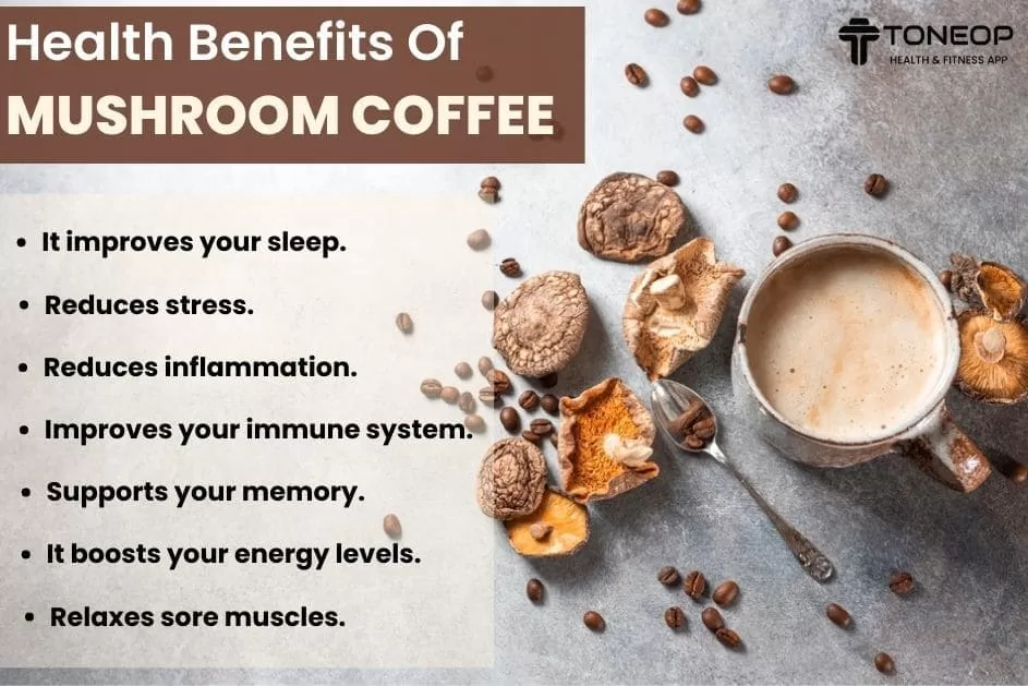 Mushroom Coffee Benefits